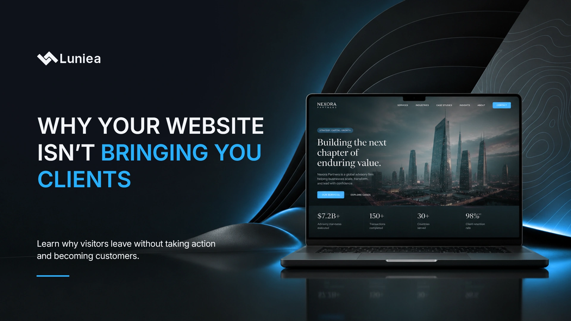 Why Your Website Isn’t Bringing You Clients