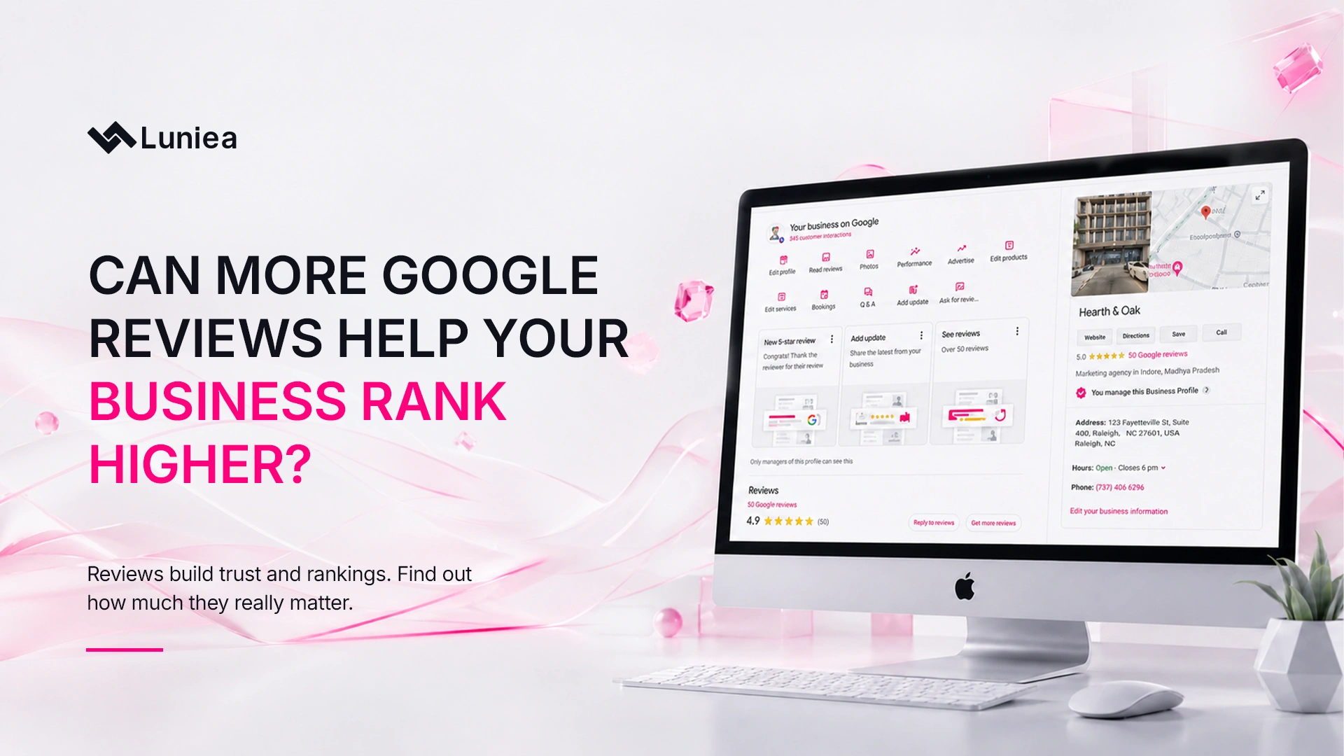 Can More Google Reviews Help Your Business Rank Higher